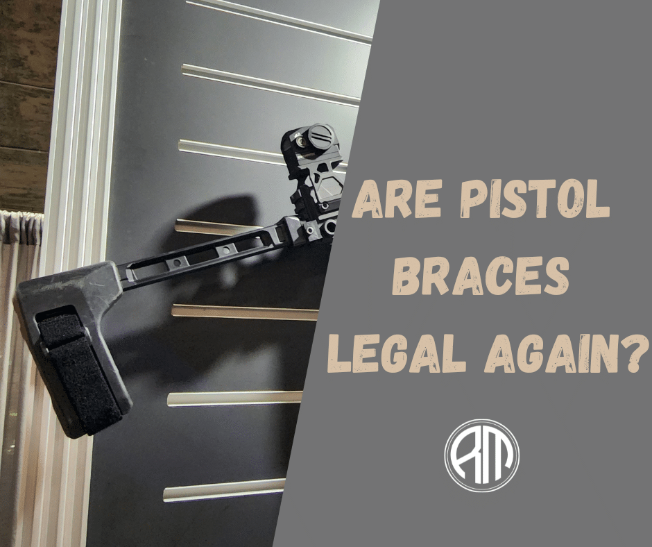 Are Pistol Braces Legal Again? - Ratman Media